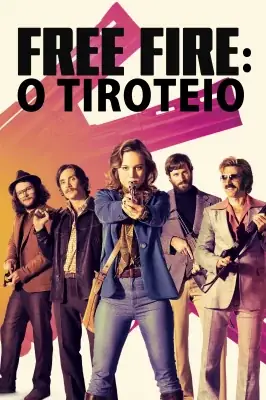 Free Fire: O Tiroteio izle