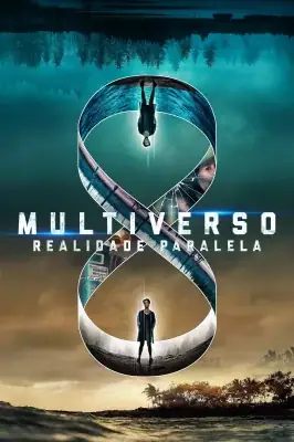 Multiverso: Realidade Paralela izle