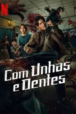Com Unhas e Dentes izle