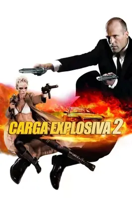 Carga Explosiva 2 izle
