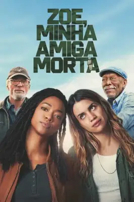 Zoe, Minha Amiga Morta izle