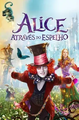 Alice Através do Espelho izle