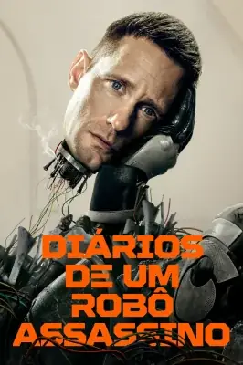 Diários de um Robô-Assassino izle