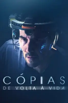 Cópias - De Volta à Vida izle