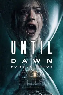 Until Dawn: Noite de Terror izle