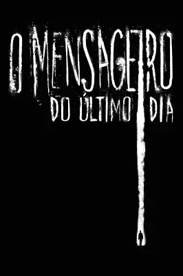 O Mensageiro do Último Dia izle