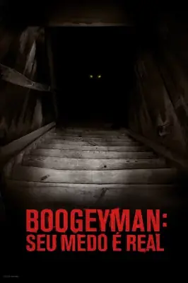 Boogeyman: Seu Medo é Real izle