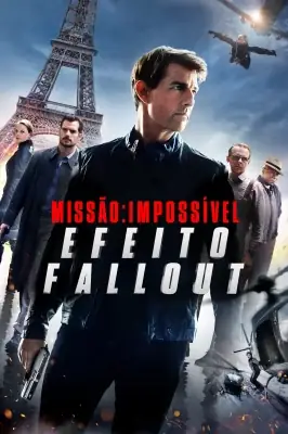 Missão Impossível - Efeito Fallout izle