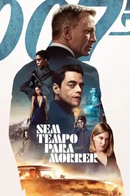 007: Sem Tempo para Morrer izle