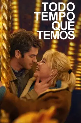 Todo Tempo Que Temos izle