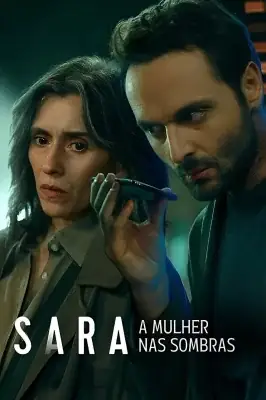 Sara: A Mulher nas Sombras izle