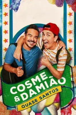 Cosme & Damião Quase Santos