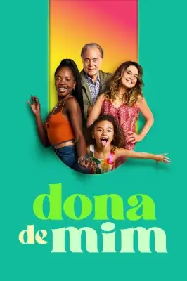 Dona de Mim izle