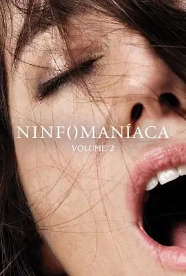 Ninfomaníaca - Volume 2 izle