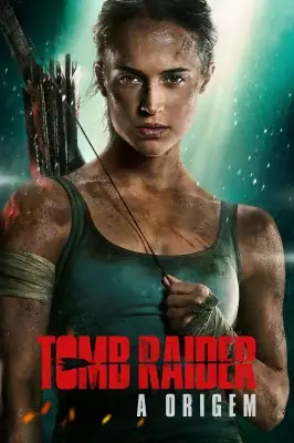 Tomb Raider: A Origem izle