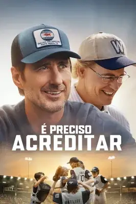 É Preciso Acreditar izle