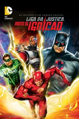 Liga da Justiça: Ponto de Ignição izle