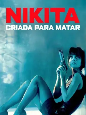Nikita - Criada Para Matar izle