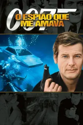 007 - O Espião Que Me Amava izle