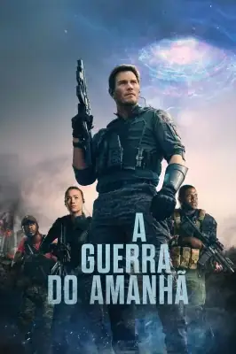 A Guerra do Amanhã izle