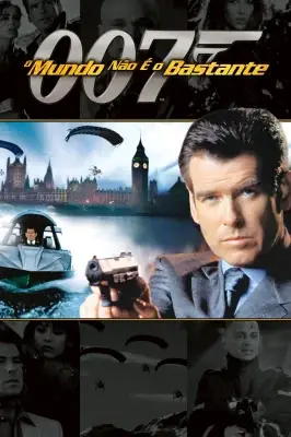 007 - O Mundo Não é o Bastante