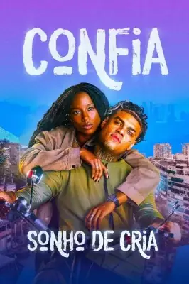 Confia: Sonho de Cria izle