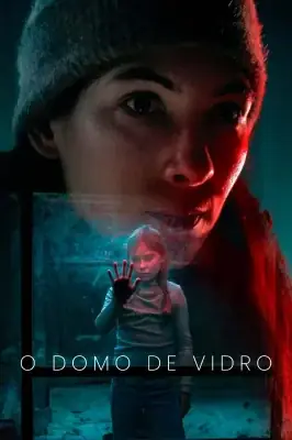 O Domo de Vidro izle