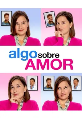 Algo Sobre Amor izle