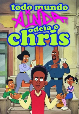 Todo Mundo Ainda Odeia o Chris izle