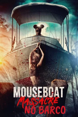 Mouseboat Massacre no Barco izle