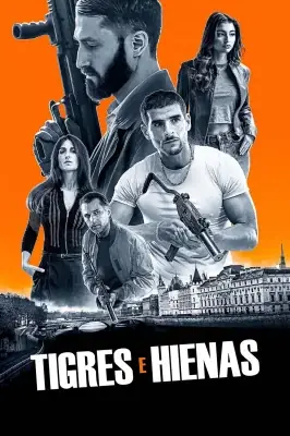 Tigres & Hyènes izle