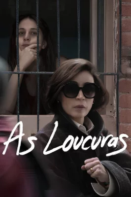 As Loucuras izle