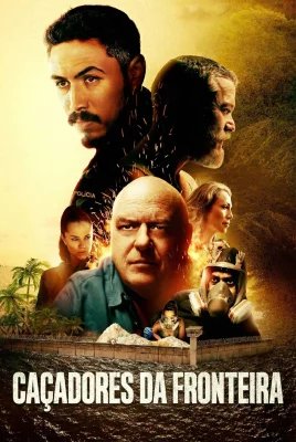Caçadores da Fronteira izle