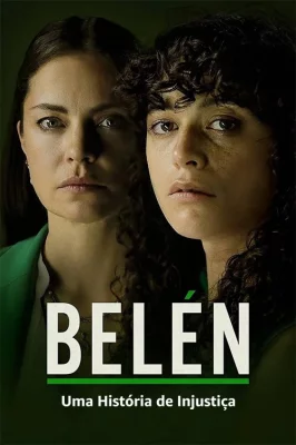 Belén: Uma História de Injustiça izle