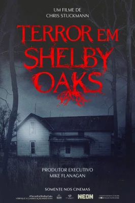 Terror em Shelby Oaks izle