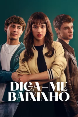 Diga-me Baixinho izle