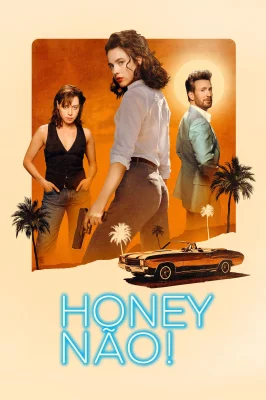 Honey, Nao! izle