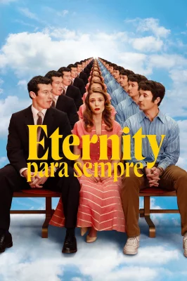 Eternidade izle