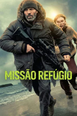 Missão Refúgio izle