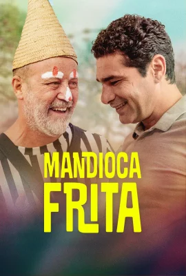 Mandioca Frita izle