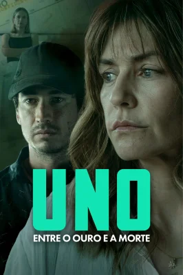 Uno: Entre o Ouro e a Morte izle