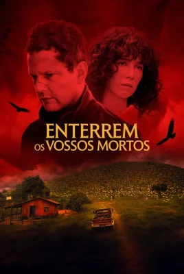 Enterre Seus Mortos izle